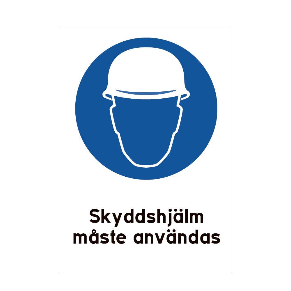 Skyddshälm måste användas
