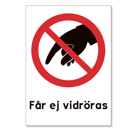 Får ej vidröras